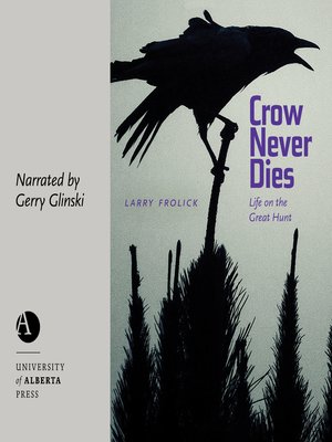 cover image of Crow Never Dies
